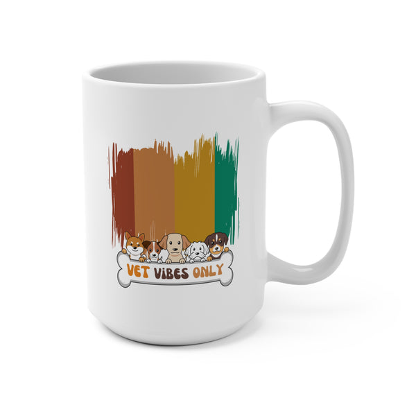 Mug - Vet Vibes Only 15oz