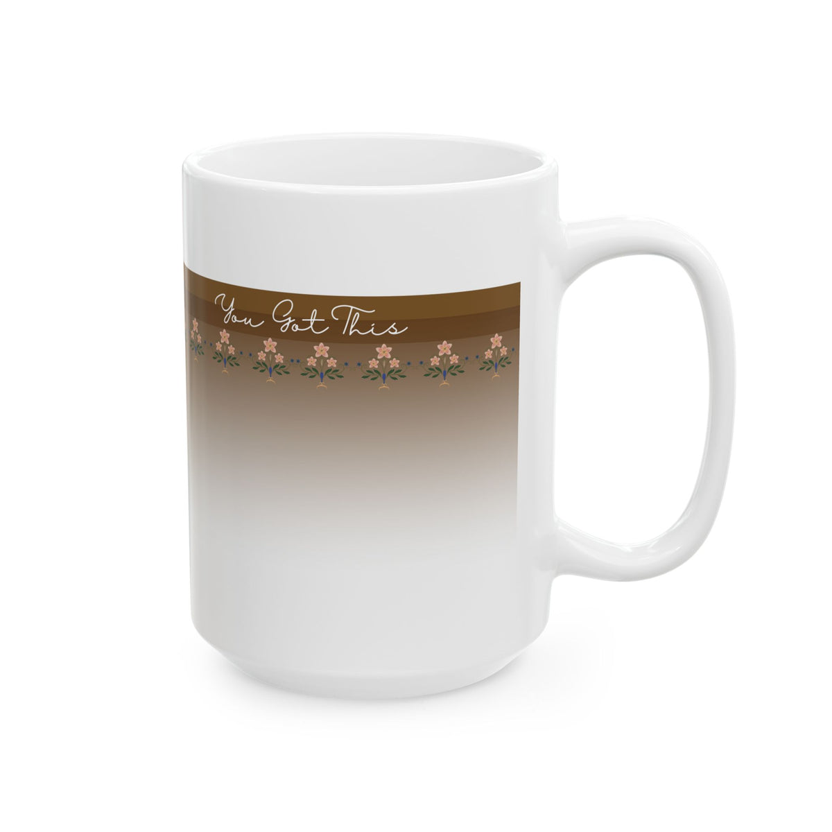 Motivational Ceramic Mug