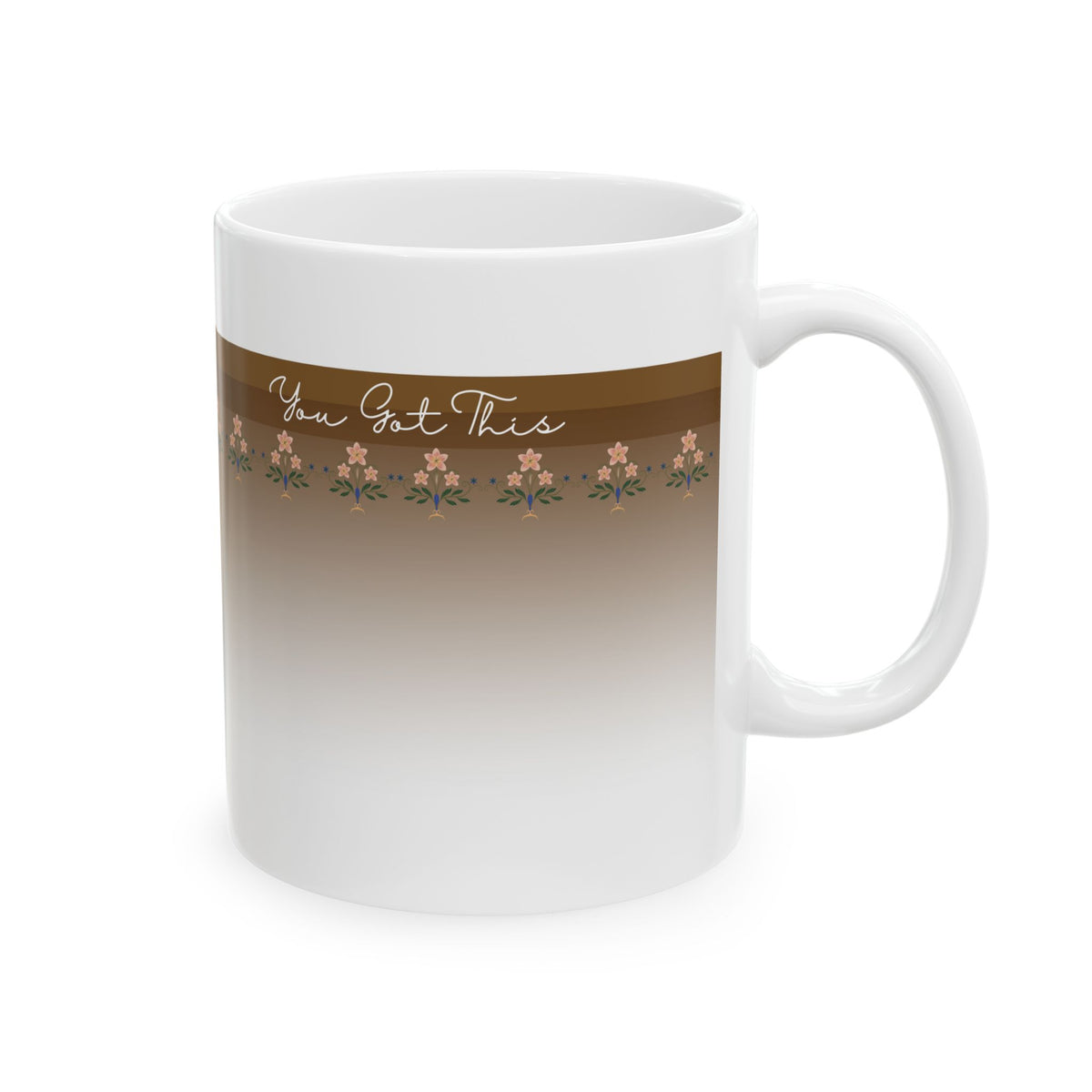 Motivational Ceramic Mug